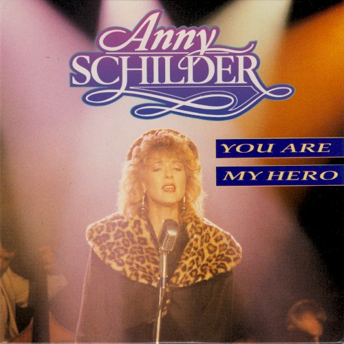 You Are My Hero