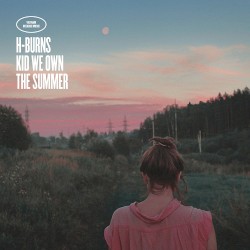 Kid We Own the Summer