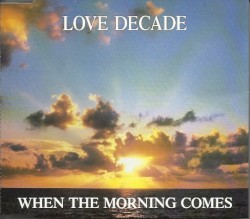 When The Morning Comes