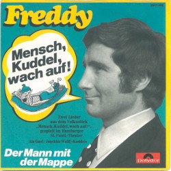 Mensch, Kuddel, wach auf! / Der Mann mit der Mappe