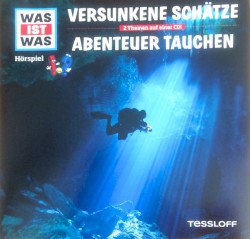 Versunkene Schätze / Abenteuer Tauchen
