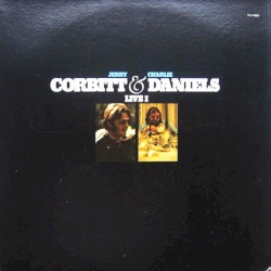 Corbitt & Daniels Live I
