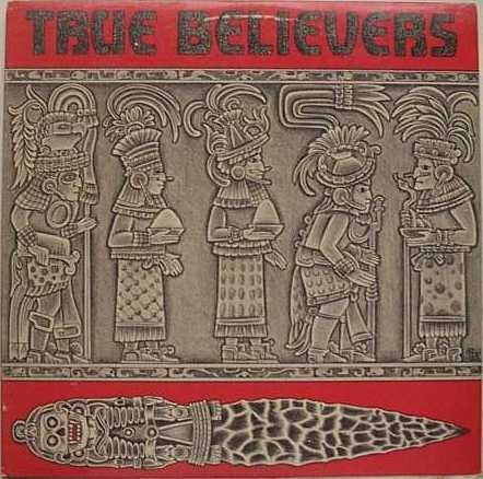 True Believers