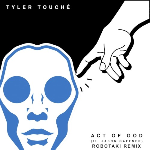 Act of God (Robotaki remix)