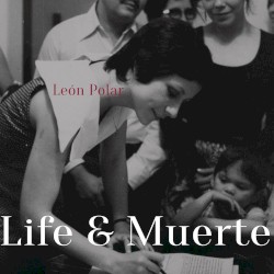 Life & muerte