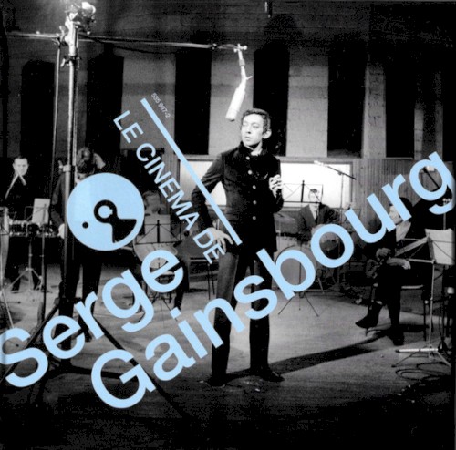 Le Cinéma de Serge Gainsbourg