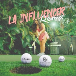 La influencer (remix)