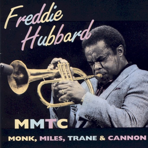 MMTC: Monk, Miles, Trane & Cannon