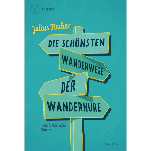 Die schönsten Wanderwege der Wanderhure: Kein historischer Roman
