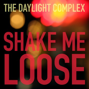 Shake Me Loose
