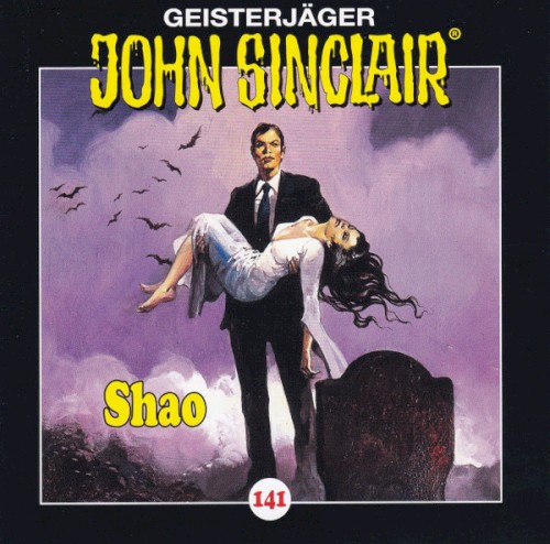 Geisterjäger John Sinclair Folge 141: Shao (2/2)
