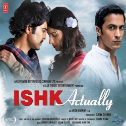 Ishk Actually