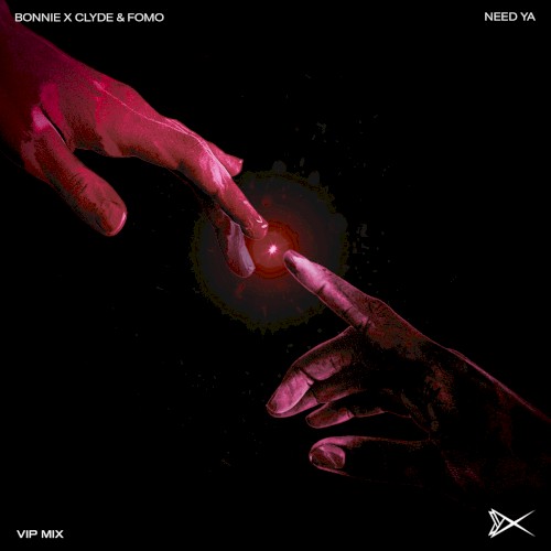 Need Ya (VIP mix)