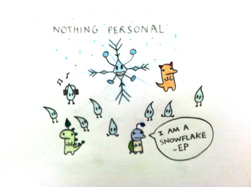 I Am a Snowflake