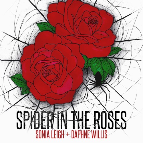 Spider in the Roses (feat. Rob the Man) - Single