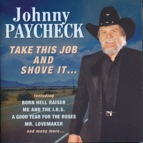 Take This Job and Shove It