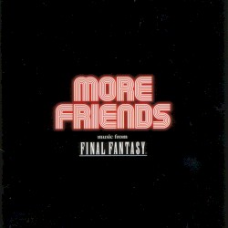 More Friends: Music From Final Fantasy