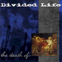 The Death Of…