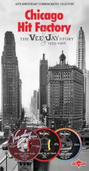 Chicago Hit Factory: The Vee‐Jay Story 1953–1966
