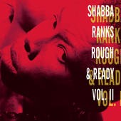 Rough & Ready, Volume II
