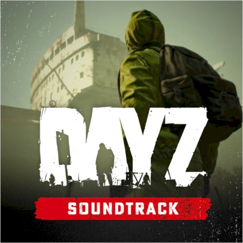 DayZ Soundtrack