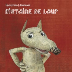 Histoire de Loup