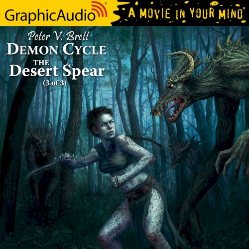Demon Cycle 2: The Desert Spear (3 of 3)
