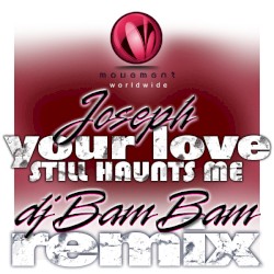 Your Love Still Haunts Me