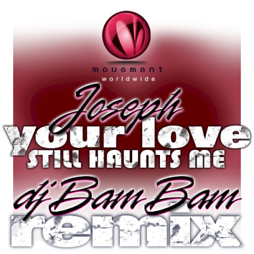 Your Love Still Haunts Me