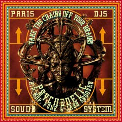 Take the Chains Off Your Brains: Psychedelic Hip Hop, Funk & Jazz Grooves