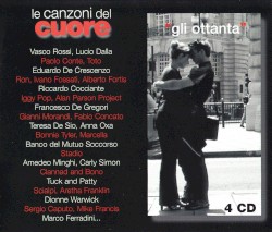 Le canzoni del cuore: Gli ottanta