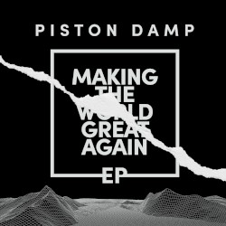Making The World Great Again EP