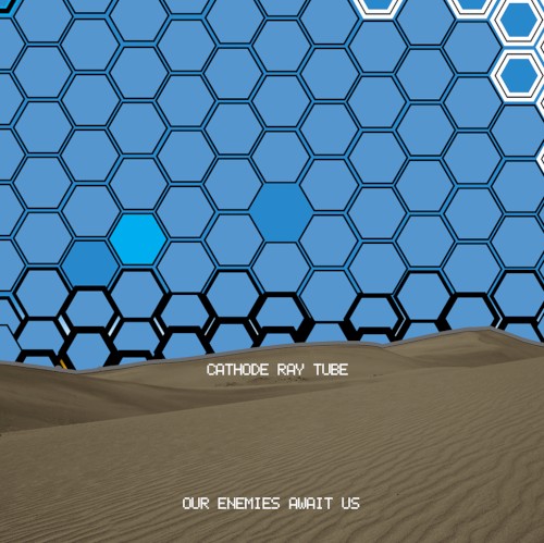 Our Enemies Await Us