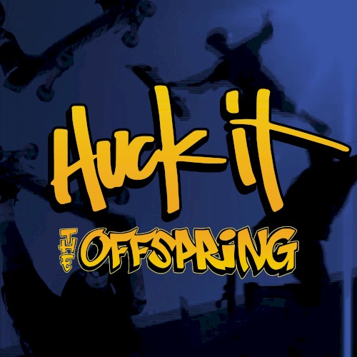 Huck It