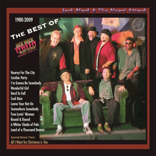 The Best Of Jack Mack & The Heart Attack
