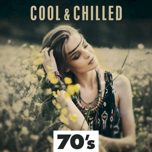 Cool & Chilled 70’s
