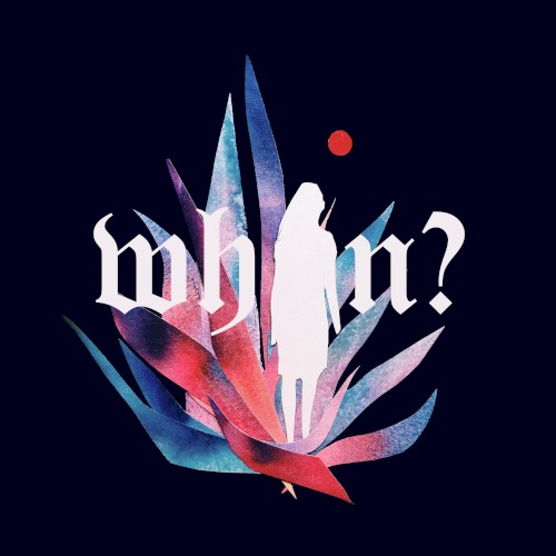 When?