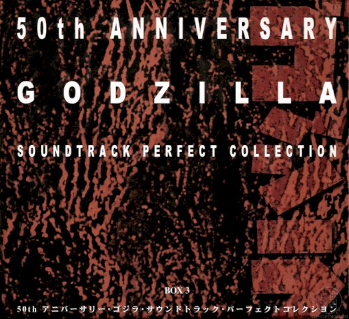 50th Anniversary Godzilla Soundtrack Perfect Collection Box 3