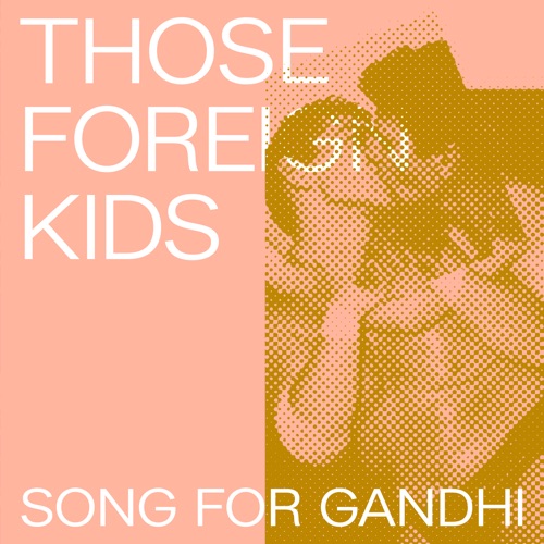 Song for Gandhi
