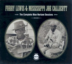 The Complete Blue Horizon Sessions