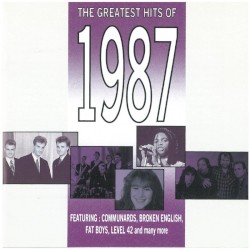 The Greatest Hits of 1987