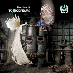 Toxic Dreams
