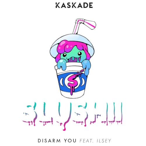 Disarm You (Slushii remix)