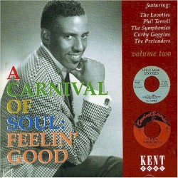 A Carnival Of Soul: Feelin Good