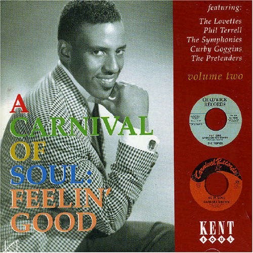 A Carnival Of Soul: Feelin Good