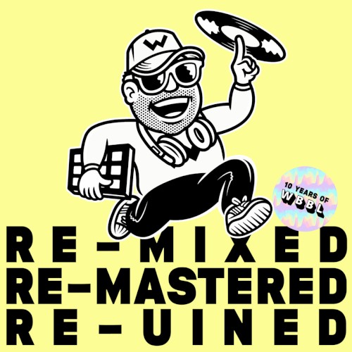 Re-mixed, Re-mastered, Re-uined: 10 Years of WBBL