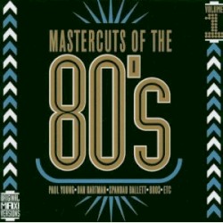Mastercuts of the 80’s