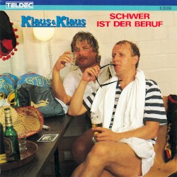 Schwer ist der Beruf