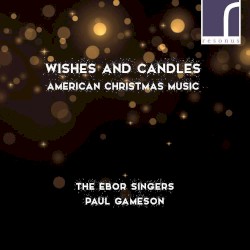 Wishes and Candles (American Christmas Music)