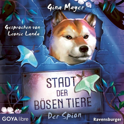 Stadt der bösen Tiere 03: Der Spion